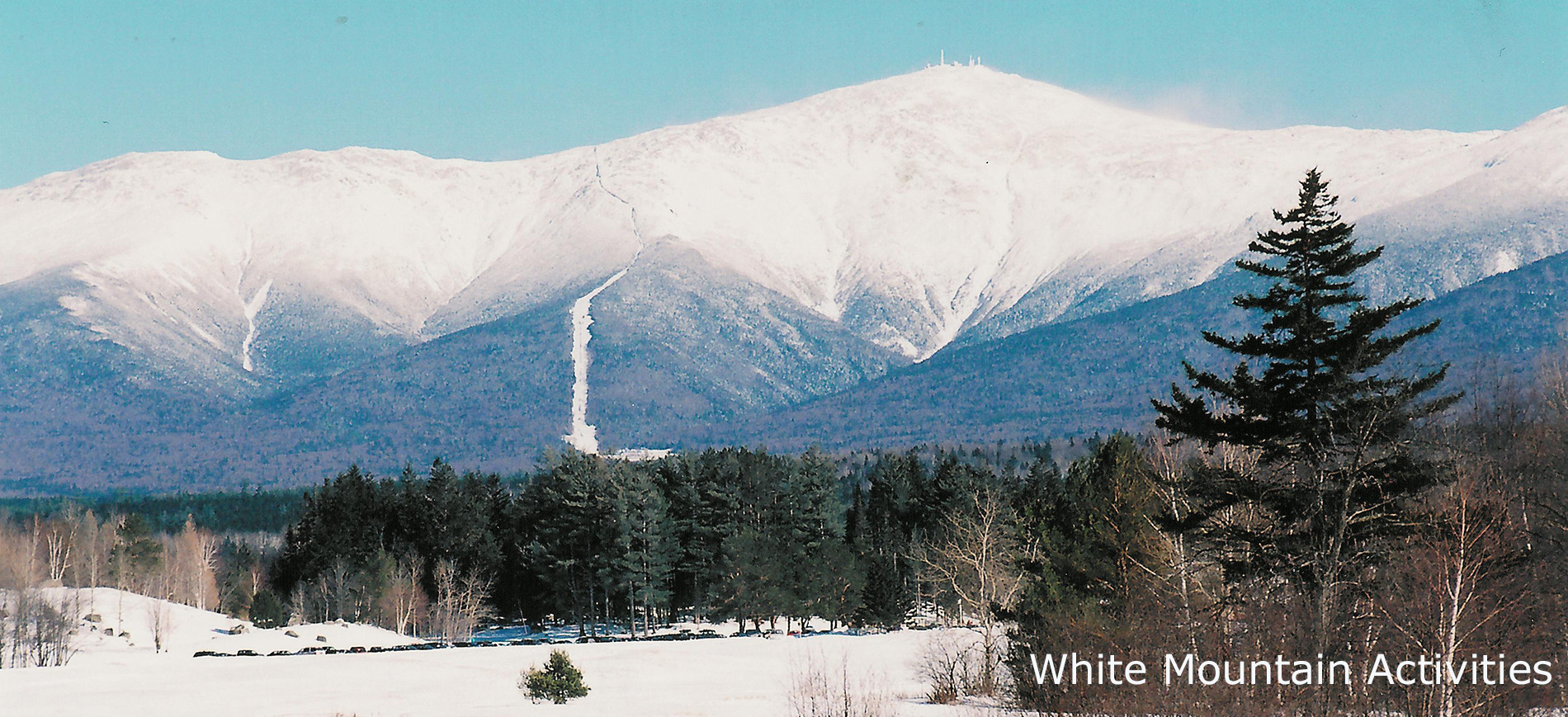 Mount Washington in snow from Bretton Woods ~ White Mountain Activities